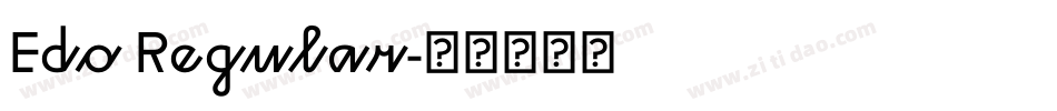 Edo Regular字体转换